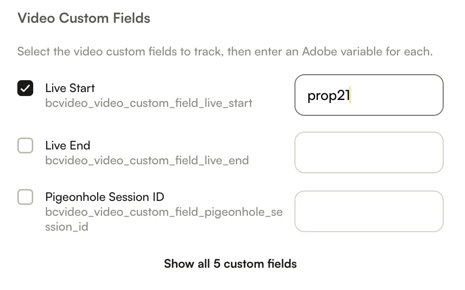Parameters for Tracking の末尾にある Video Custom Fields（Live Start カスタム フィールドがオンになり、prop21 にマッピングされている）